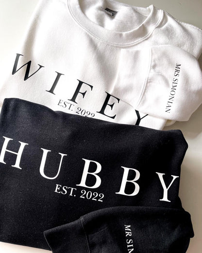 Hubby or Wifey sweatshirt