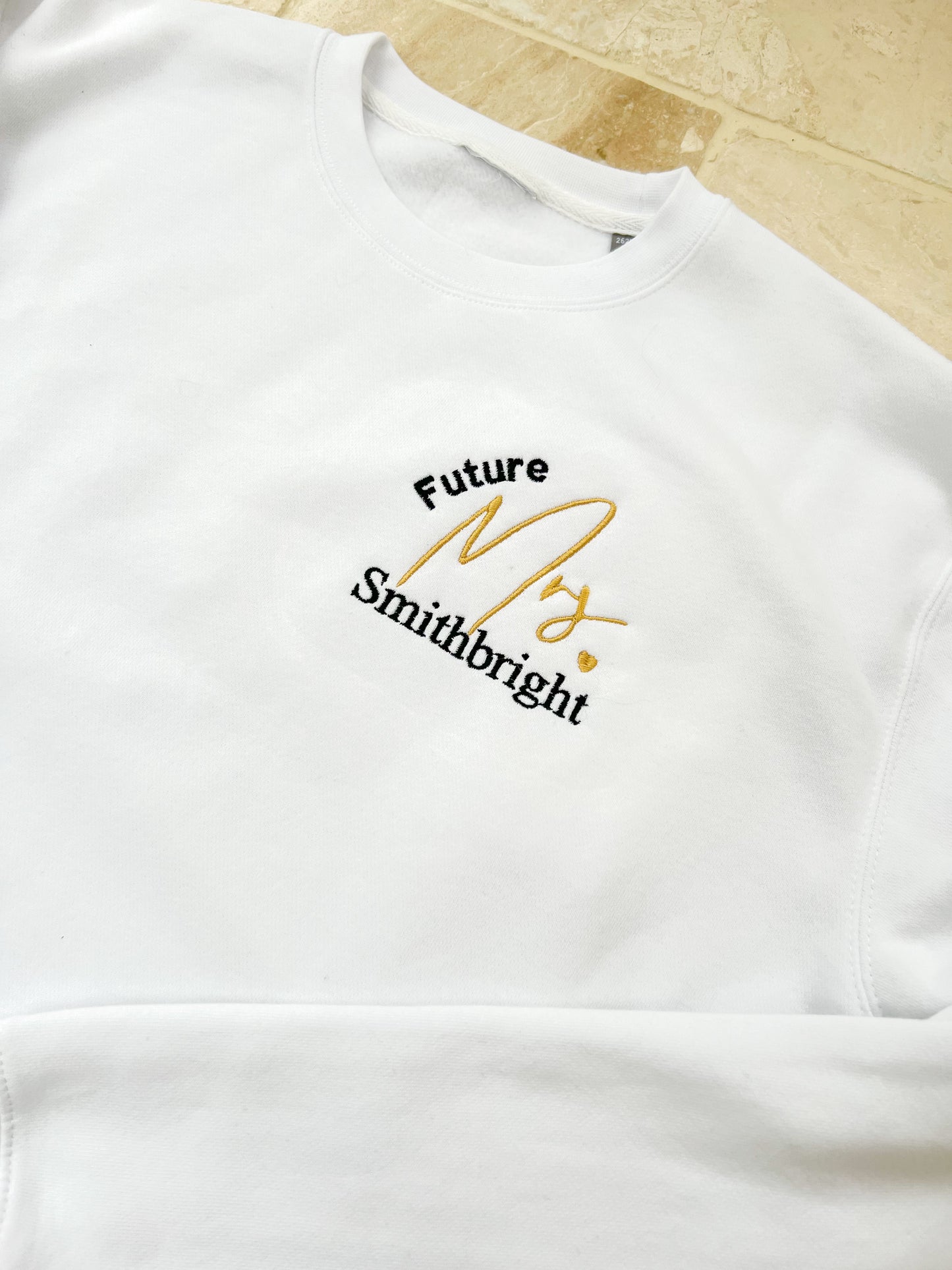 Embroidery Future Mrs or Mr  Sweatshirt